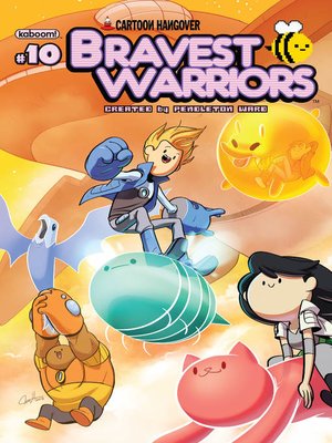 cover image of Bravest Warriors (2012), Issue 10